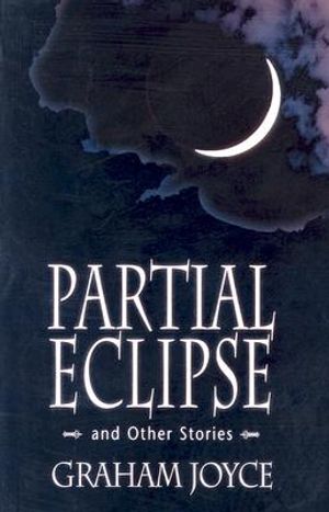 Partial Eclipse: And Other Stories image number 0