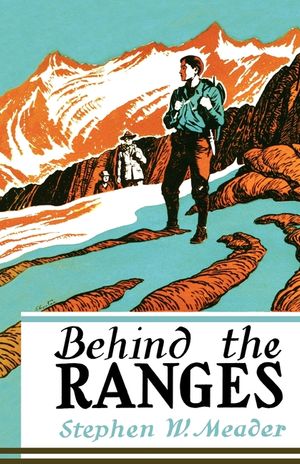Behind The Ranges image number 0