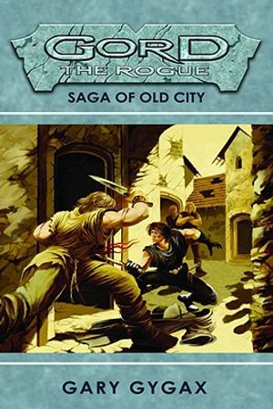 Gord the Rogue Volume 1: Saga of Old City image number 0