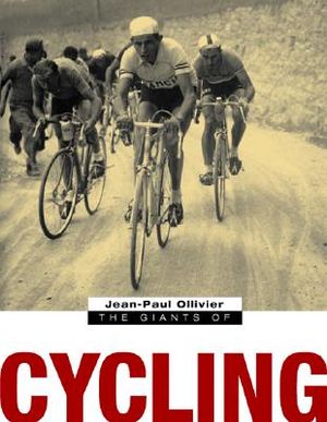 The Giants of Cycling image number 0