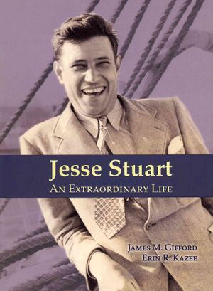Jesse Stuart: An Extraordinary Life image number 0