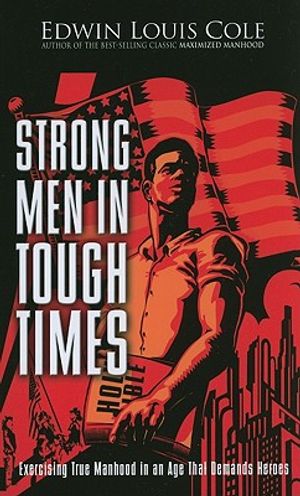 Strong Men in Tough Times image number 0