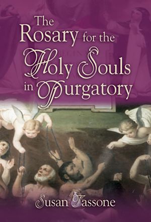 The Rosary for the Holy Souls in Purgatory image number 0