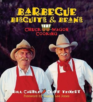 Barbecue Biscuits & Beans: Chuck Wagon Cooking image number 0