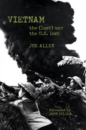 Vietnam: The (Last) War the U.S. Lost image number 0
