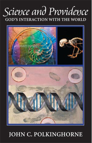 Science and Providence: God's Interaction with the World image number 0