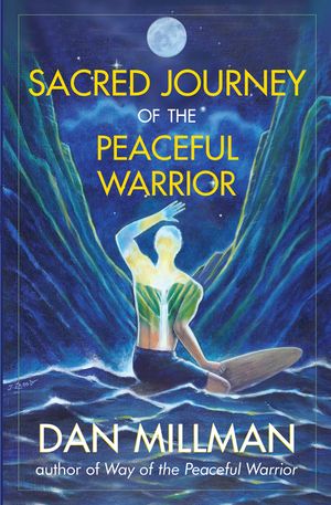 Sacred Journey of the Peaceful Warrior image number 0