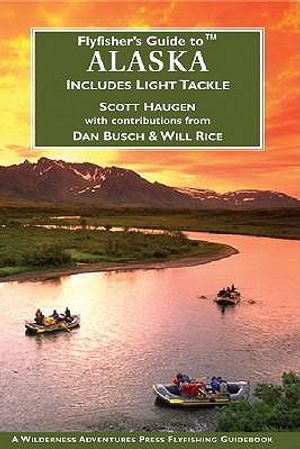Flyfisher's Guide to Alaska image number 0