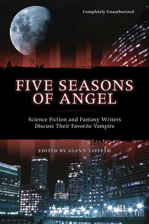 Five Seasons of Angel: Science Fiction and Fantasy Authors Discuss Their Favorite Vampire image number 0