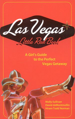 Las Vegas Little Red Book: A Girl's Guide to the Perfect Vegas Getaway image number 0
