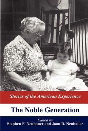 The Noble Generation image number 0