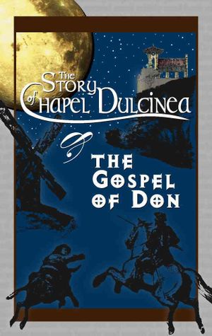 The Story of Chapel Dulcinea & the Gospel of Don image number 0