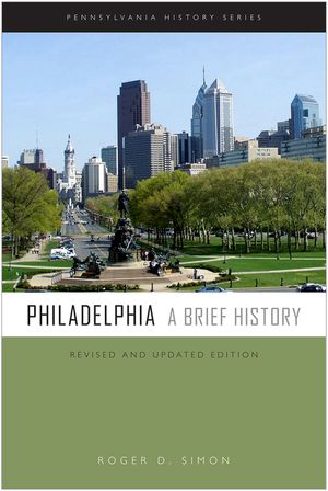 Philadelphia: A Brief History image number 0