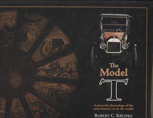 The Model T: A Pictorial Chronology of the Most Famous Car in the World image number 0