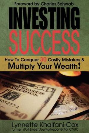 Investing Success: How to Conquer 30 Costly Mistakes & Multiply Your Wealth image number 0