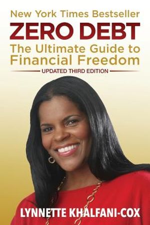 Zero Debt: The Ultimate Guide to Financial Freedom 3rd Edition image number 0