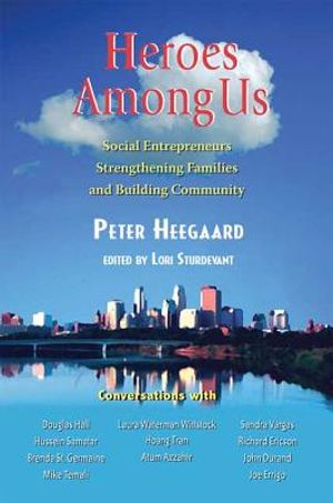 Heroes Among Us: Social Entrepreneurs Strengthening Families and Building Communities image number 0
