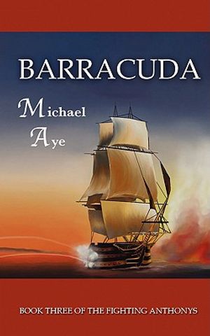 Barracuda: The Fighting Anthonys, Book 3 image number 0