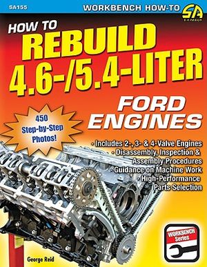 How to Rebuild the 4.6-/5.4-Liter Ford Engines image number 0