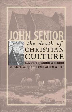 The Death of Christian Culture image number 0