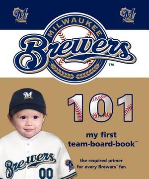 Milwaukee Brewers 101 image number 0