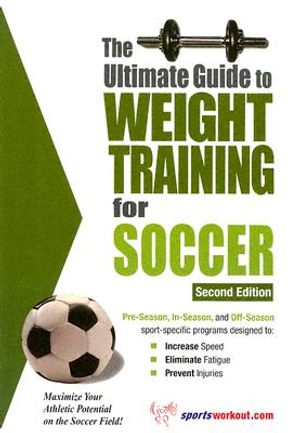 Ultimate Guide to Weight Training for Soccer image number 0
