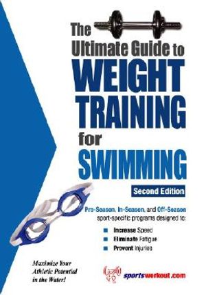 Ultimate Guide to Weight Training for Swimming image number 0
