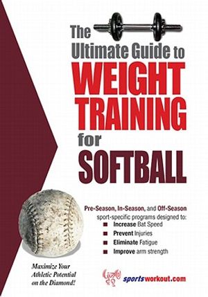 The Ultimate Guide to Weight Training for Softball image number 0