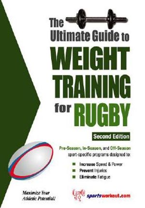The Ultimate Guide to Weight Training for Rugby image number 0