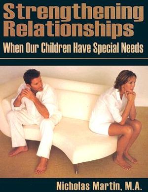 Strengthening Relationships: When Our Children Have Special Needs image number 0