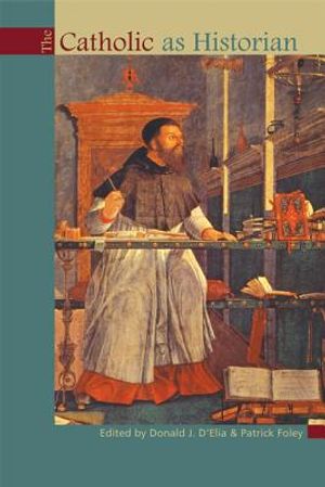 The Catholic as Historian image number 0