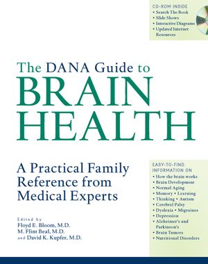 The Dana Guide to Brain Health: A Practical Family Reference from Medical Experts [With CDROM] image number 0