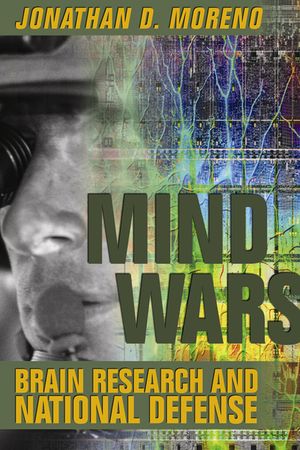 Mind Wars: Brain Research and National Defense image number 0