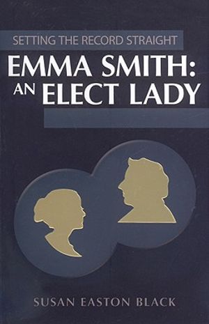 Emma Smith: An Elect Lady image number 0