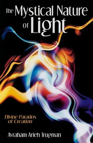 The Mystical Nature of Light: Divine Paradox of Creation image number 0