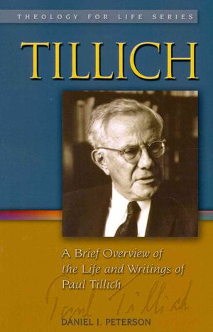Tillich: A Brief Overview of the Life and Writings of Paul Tillich image number 0