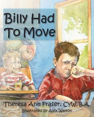 Billy Had to Move: A Foster Care Story image number 0