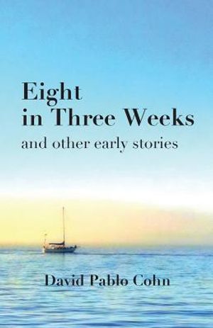 Eight in Three Weeks image number 0