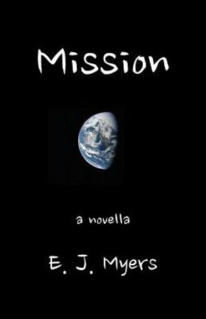 Mission: A Novella image number 0