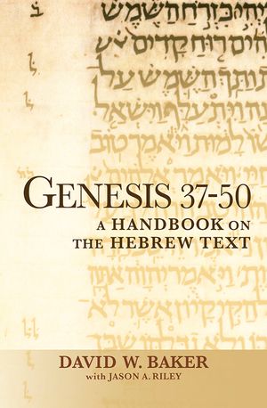 Genesis 37-50: A Handbook on the Hebrew Text image number 0