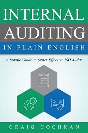 Internal Auditing in Plain English: A Simple Guide to Super Effective ISO Audits image number 0