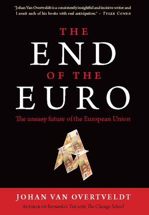 The End of the Euro: The Uneasy Future of the European Union image number 0