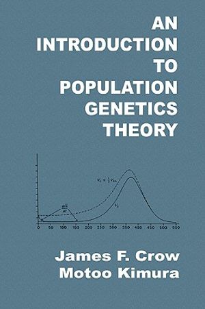An Introduction to Population Genetics Theory image number 0