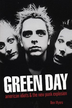 Green Day: American Idiots & the New Punk Explosion image number 0
