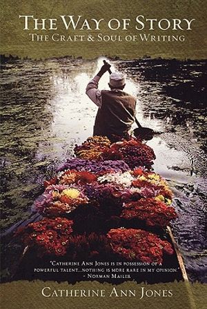 The Way of Story: The Craft & Soul of Writing image number 0