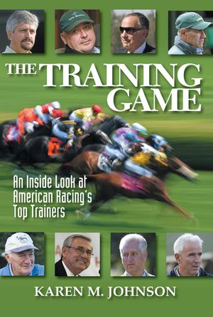 The Training Game: An Inside Look at American Racing's Top Trainers image number 0