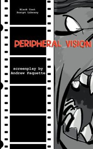 Peripheral Vision: The Screenplay image number 0