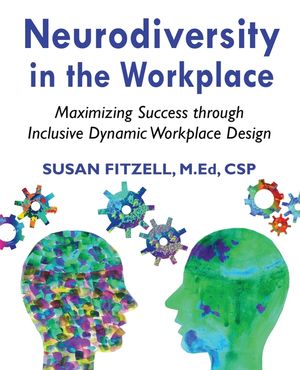 Neurodiversity in the Workplace: Maximizing Success through Inclusive Dynamic Workplace Design(TM) image number 0