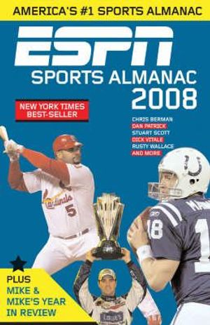 ESPN Sports Almanac 2008: Plus Mike & Mike's Year in Review image number 0