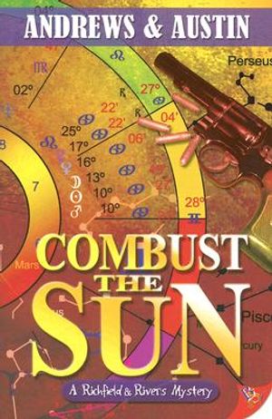 Combust the Sun: A Richfield & Rivers Mystery image number 0